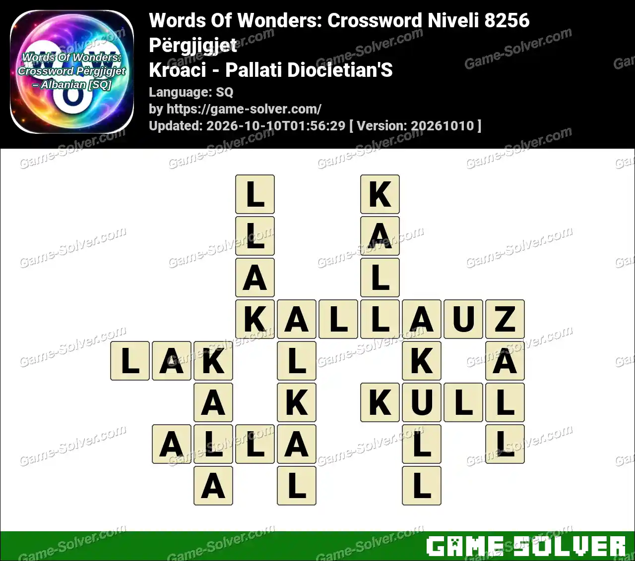 Words Of Wonders: Crossword Niveli 8256 Përgjigjet – Kroaci – Pallati Diocletian’S